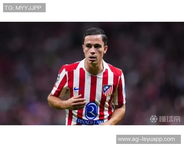 拉斯帕多里惊喜首球之美妙体验热爱马竞的每一刻